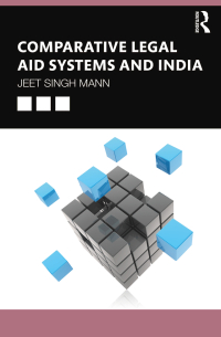 Cover image: Comparative Legal Aid Systems and India 1st edition 9780367703387