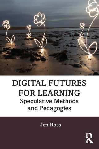 Cover image: Digital Futures for Learning 1st edition 9781032058122