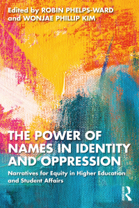 Imagen de portada: The Power of Names in Identity and Oppression 1st edition 9781032192451