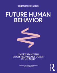 Cover image: Future Human Behavior 1st edition 9781032129907