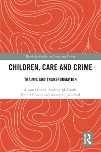 Imagen de portada: Children, Care and Crime 1st edition 9780367554033