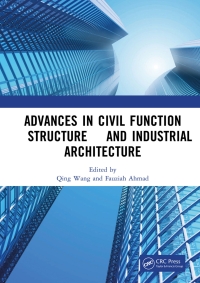 Imagen de portada: Advances in Civil Function Structure and Industrial Architecture 1st edition 9781032304236