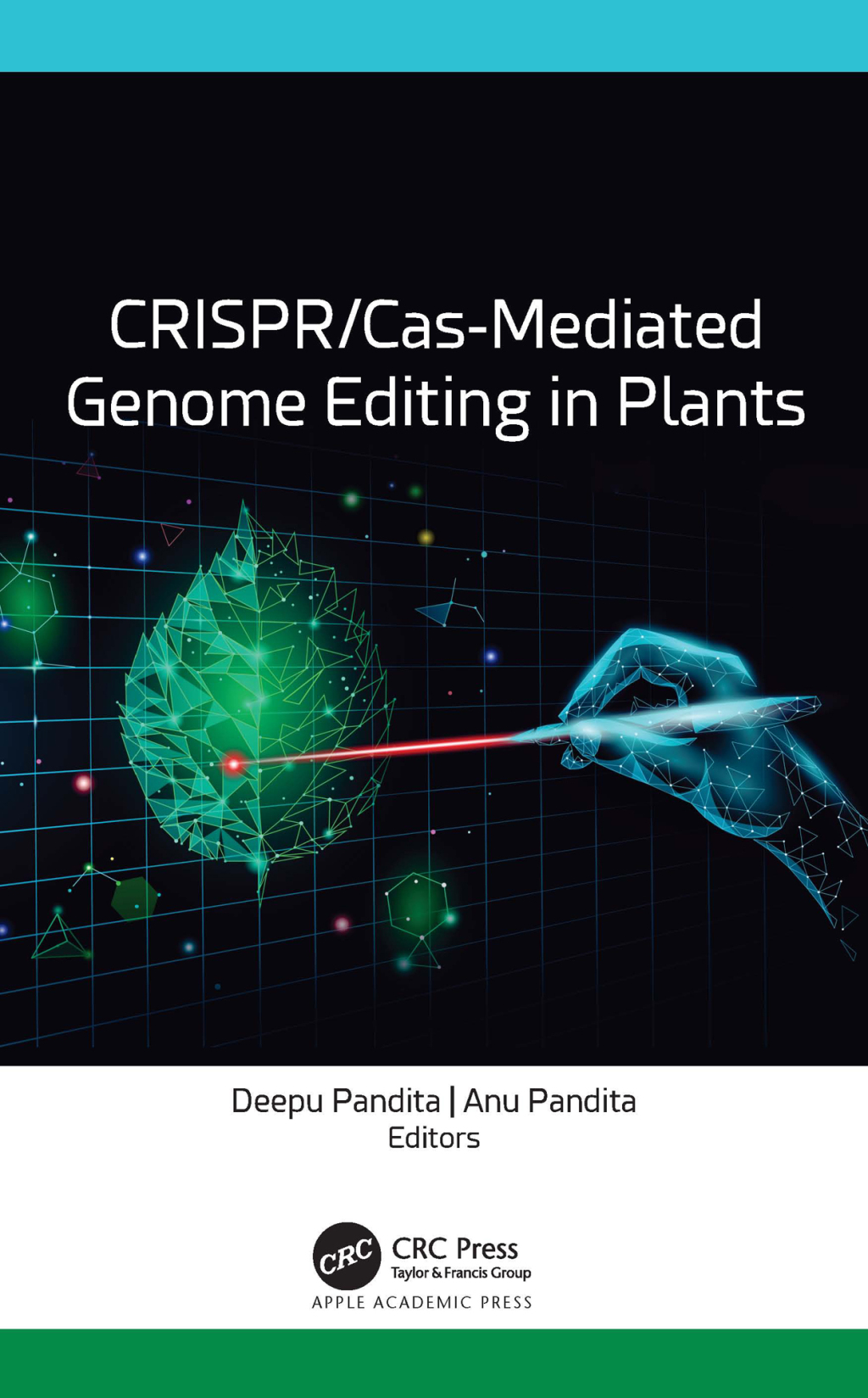 CRISPR/Cas-Mediated Genome Editing in Plants 1st Edition