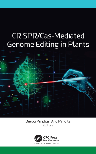 Cover image: CRISPR/Cas-Mediated Genome Editing in Plants 1st edition 9781774912126