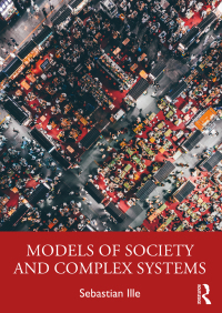 صورة الغلاف: Models of Society and Complex Systems 1st edition 9780367473969