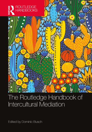 表紙画像: The Routledge Handbook of Intercultural Mediation 1st edition 9781032130606