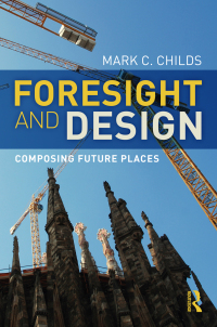 Cover image: Foresight and Design 1st edition 9781032148168