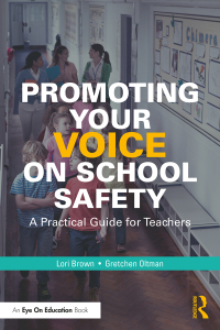 Imagen de portada: Promoting Your Voice on School Safety 1st edition 9781032281551