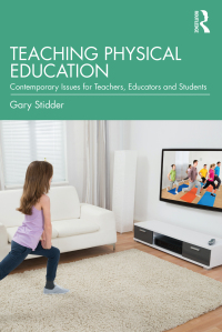 Cover image: Teaching Physical Education 1st edition 9781032183992