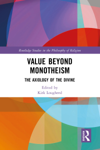 Cover image: Value Beyond Monotheism 1st edition 9780367540203