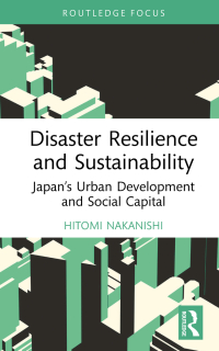 表紙画像: Disaster Resilience and Sustainability 1st edition 9780367712914