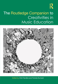 Titelbild: The Routledge Companion to Creativities in Music Education 1st edition 9781032163611