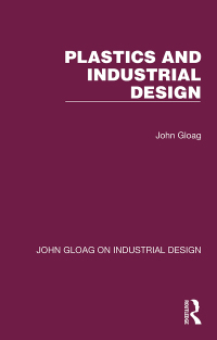 Omslagafbeelding: Plastics and Industrial Design 1st edition 9781032365909