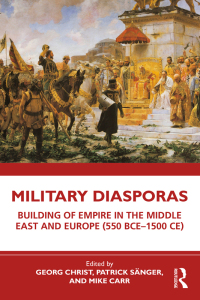 Cover image: Military Diasporas 1st edition 9781032157566