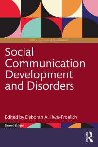 Cover image: Social Communication Development and Disorders 2nd edition 9781032053349