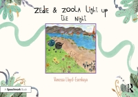 Omslagafbeelding: Zedie and Zoola Light Up the Night: A Storybook to Help Children Learn About Communication Differences 1st edition 9781032361536