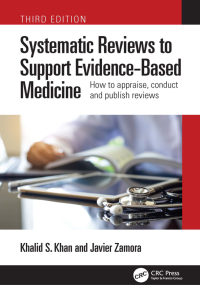 Cover image: Systematic Reviews to Support Evidence-Based Medicine 3rd edition 9781032114736