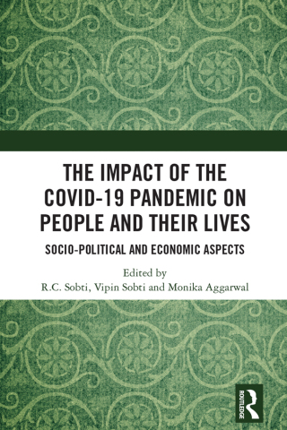 Imagen de portada: The Impact of the Covid-19 Pandemic on People and their Lives 1st edition 9781032367033