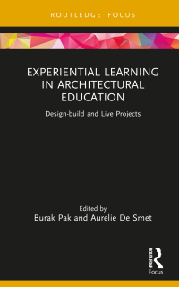 صورة الغلاف: Experiential Learning in Architectural Education 1st edition 9781032212913