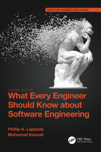 Cover image: What Every Engineer Should Know about Software Engineering 2nd edition 9781032111537