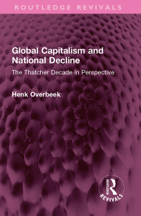 Cover image: Global Capitalism and National Decline 1st edition 9781032368979