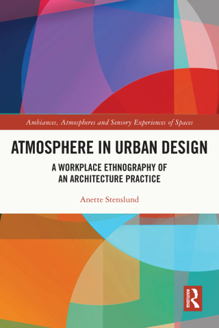 Imagen de portada: Atmosphere in Urban Design 1st edition 9781032247106