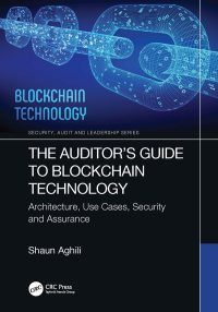 Imagen de portada: The Auditor’s Guide to Blockchain Technology 1st edition 9781032078250