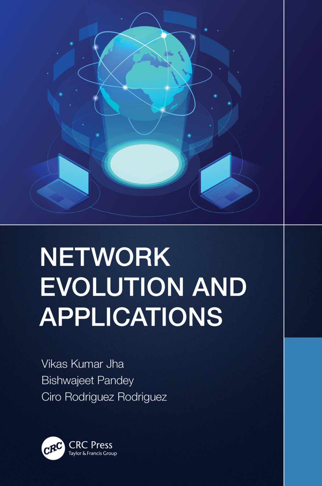 Network Evolution and Applications 1st Edition