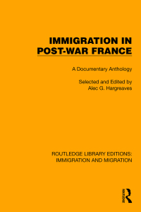 Cover image: Immigration in Post-War France 1st edition 9781032367064