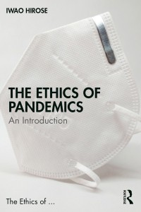 Cover image: The Ethics of Pandemics 1st edition 9781032067674