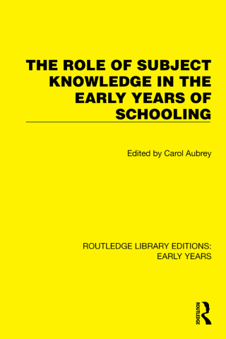 Imagen de portada: The Role of Subject Knowledge in the Early Years of Schooling 1st edition 9781032344614