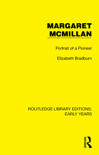 Cover image: Margaret McMillan 1st edition 9781032349947