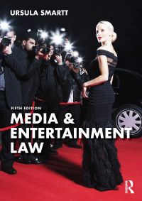 Cover image: Media & Entertainment Law 5th edition 9781032168746