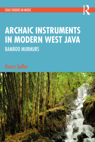 Titelbild: Archaic Instruments in Modern West Java: Bamboo Murmurs 1st edition 9781032299341