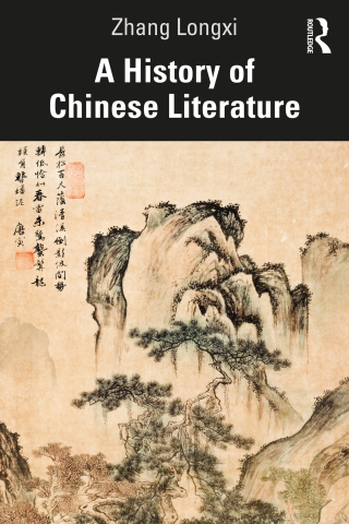 表紙画像: A History of Chinese Literature 1st edition 9780367758271