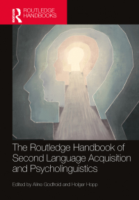 表紙画像: The Routledge Handbook of Second Language Acquisition and Psycholinguistics 1st edition 9780367893767