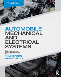 صورة الغلاف: Automobile Mechanical and Electrical Systems 3rd edition 9781032289090