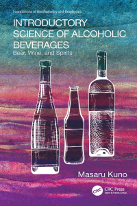 Cover image: Introductory Science of Alcoholic Beverages 1st edition 9781032102283