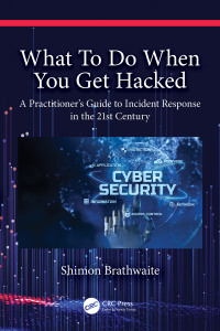 Cover image: What To Do When You Get Hacked 1st edition 9781032206080