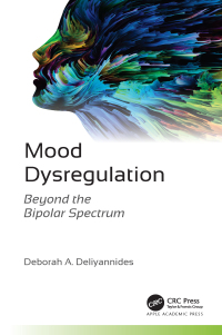 Omslagafbeelding: Mood Dysregulation 1st edition 9781774912447