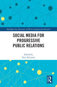 Titelbild: Social Media for Progressive Public Relations 1st edition 9781032012346