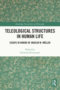 Cover image: Teleological Structures in Human Life 1st edition 9780367567989