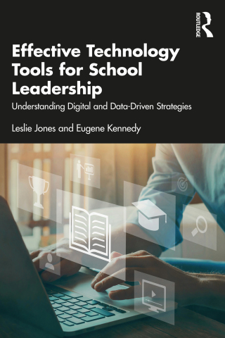 表紙画像: Effective Technology Tools for School Leadership 1st edition 9781032216706