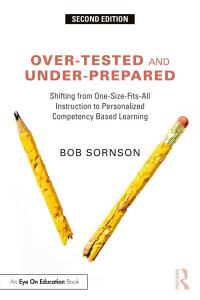 Omslagafbeelding: Over-Tested and Under-Prepared 2nd edition 9781032266985