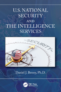 Cover image: U.S. National Security and the Intelligence Services 1st edition 9781032219998