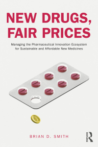 Cover image: New Drugs, Fair Prices 1st edition 9781032352237