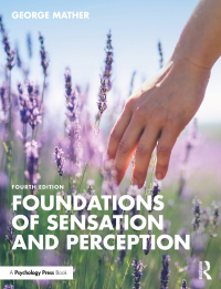 表紙画像: Foundations of Sensation and Perception 4th edition 9781032371344