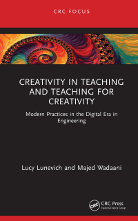 Cover image: Creativity in Teaching and Teaching for Creativity 1st edition 9781032358246
