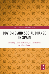 Imagen de portada: COVID-19 and Social Change in Spain 1st edition 9781032251295