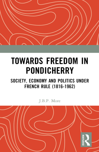 Cover image: Towards Freedom in Pondicherry 1st edition 9781032377025